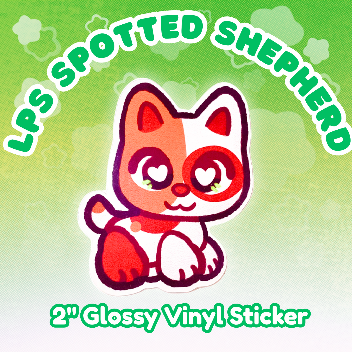 LPS Spotted Shepherd 2" Glossy Vinyl Sticker